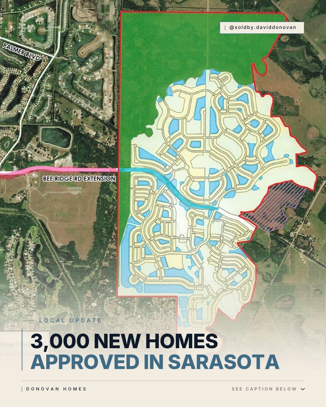 3,000 New Homes Approved at Historic Hi Hat Ranch in Sarasota County — Donovan Homes local update graphic