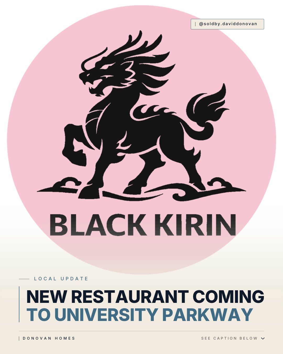 Former Applebee's on University Parkway Set to Become New Asian Restaurant — Donovan Homes local update graphic