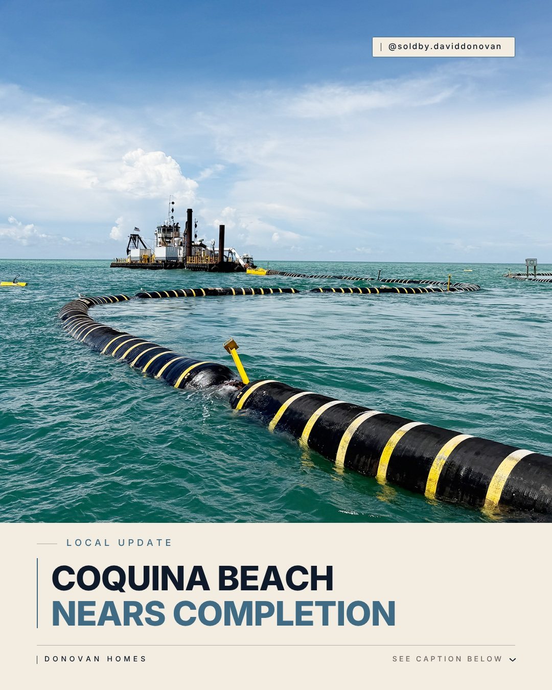Coquina Beach Nears Completion — Donovan Homes local update graphic