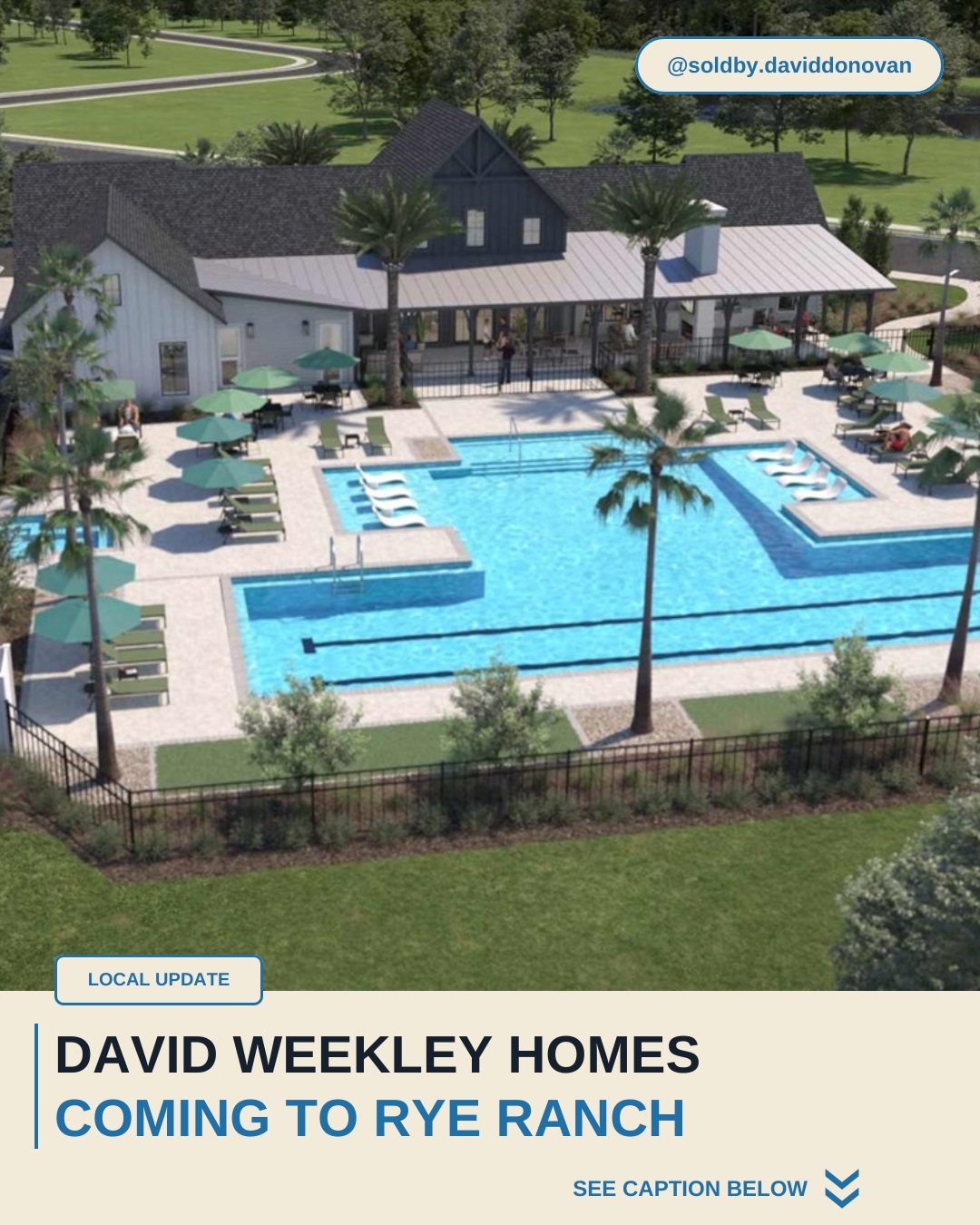 David Weekley Homes Coming to Rye Ranch — Donovan Homes local update graphic