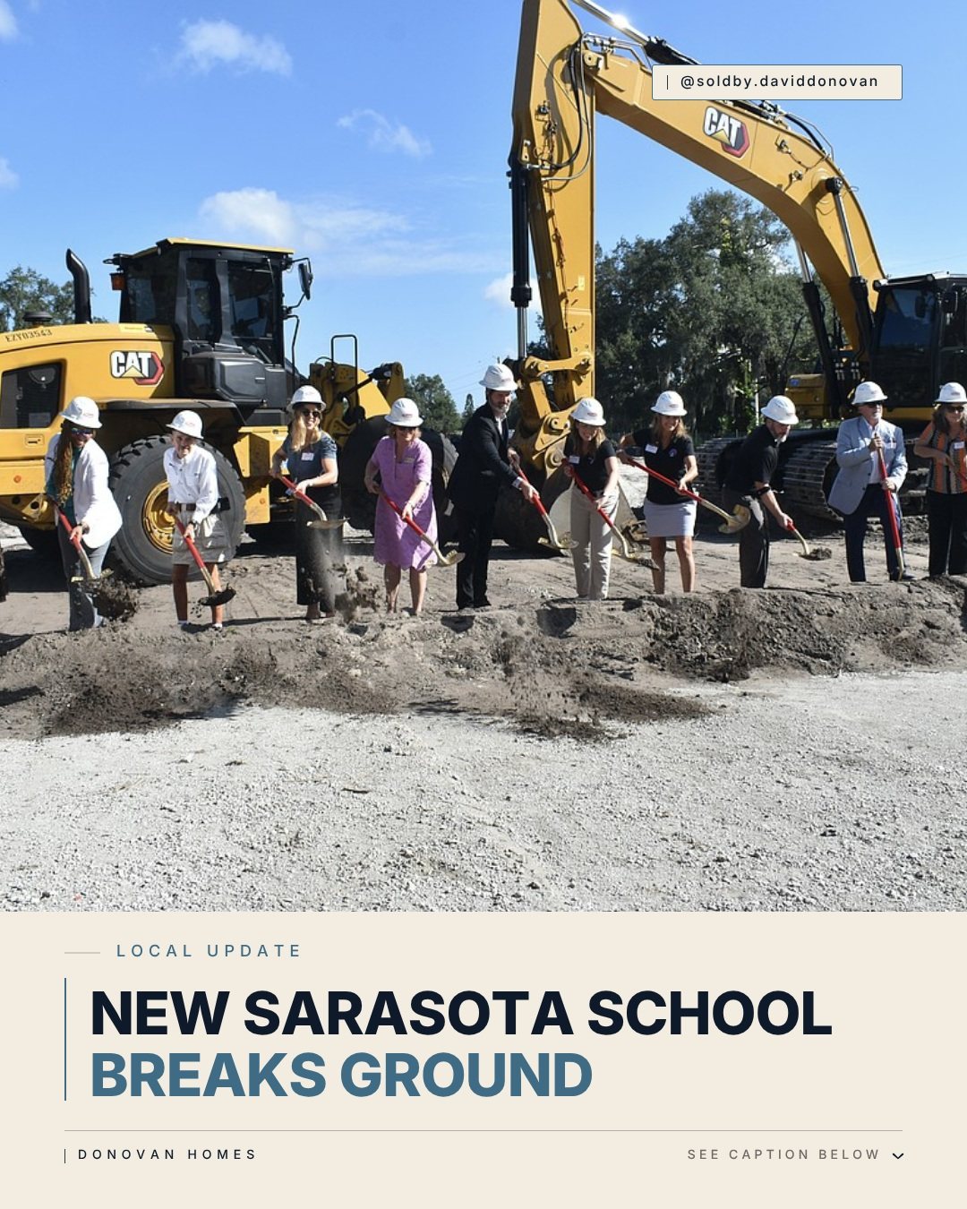 New Sarasota School Breaks Ground — Donovan Homes local update graphic