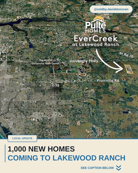 1,000 New Homes Coming to Lakewood Ranch — Donovan Homes local update graphic