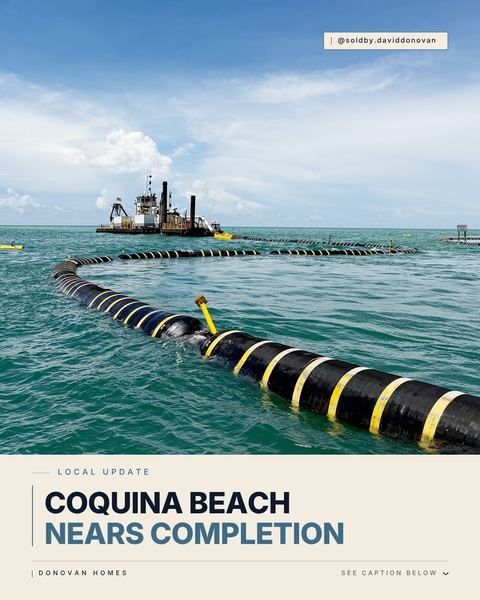 Coquina Beach Nears Completion — Donovan Homes local update graphic