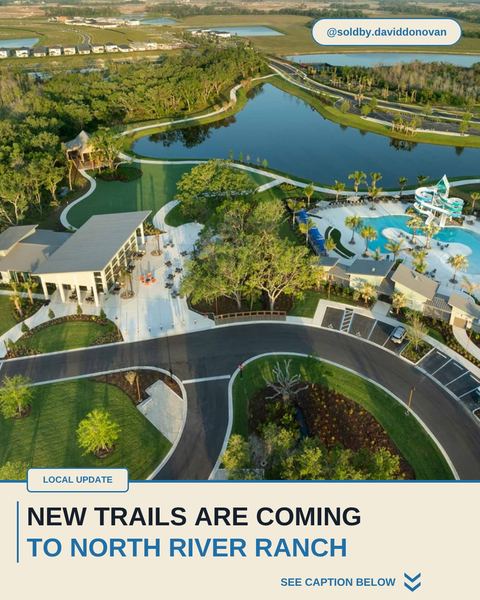 New Trails Are Coming to North River Ranch — Donovan Homes local update graphic